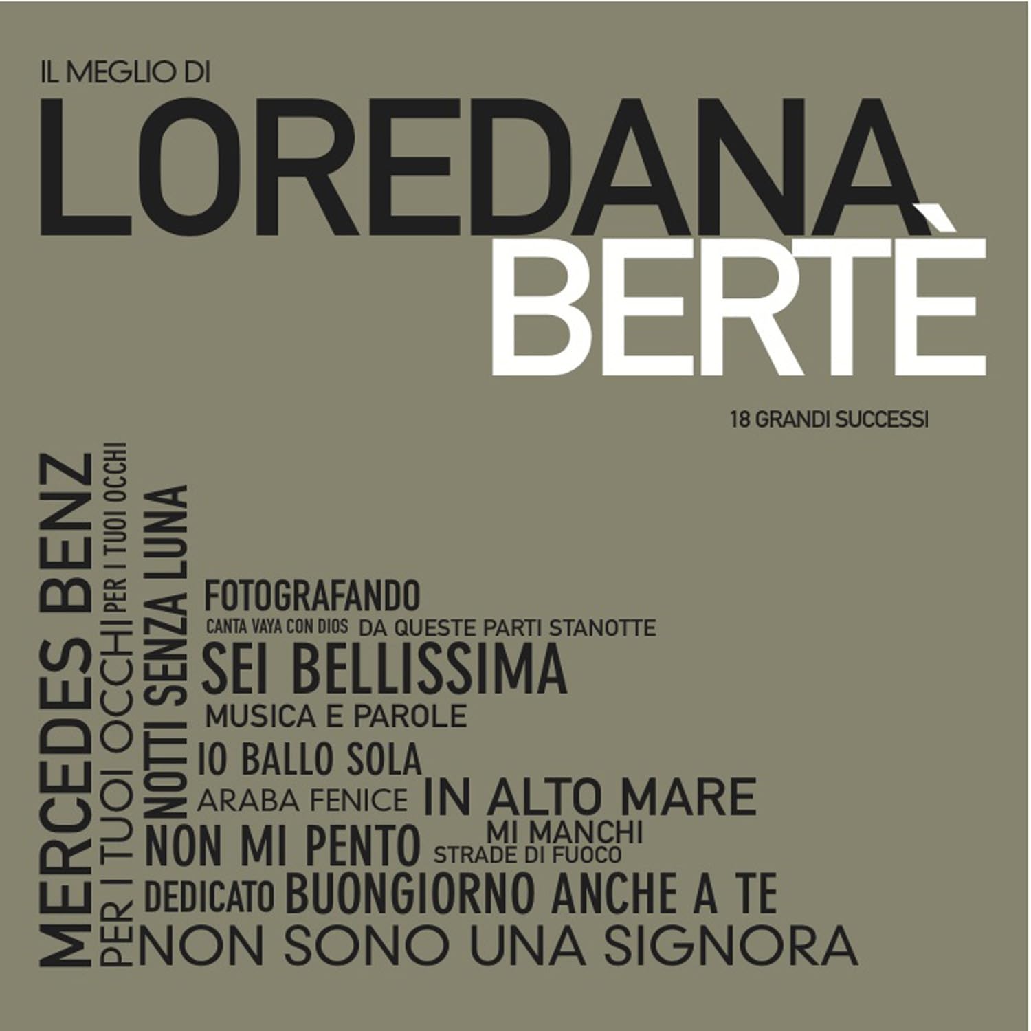 Il Meglio Di...Loredana Berte'