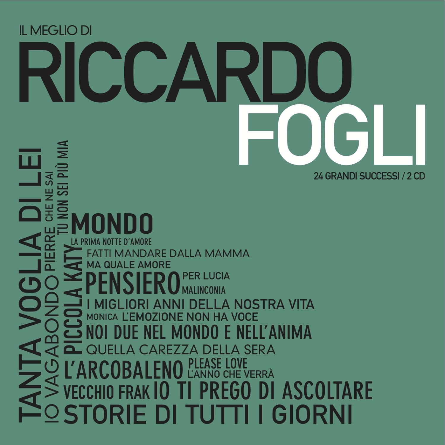 Il Meglio Di...Riccardo Fogli