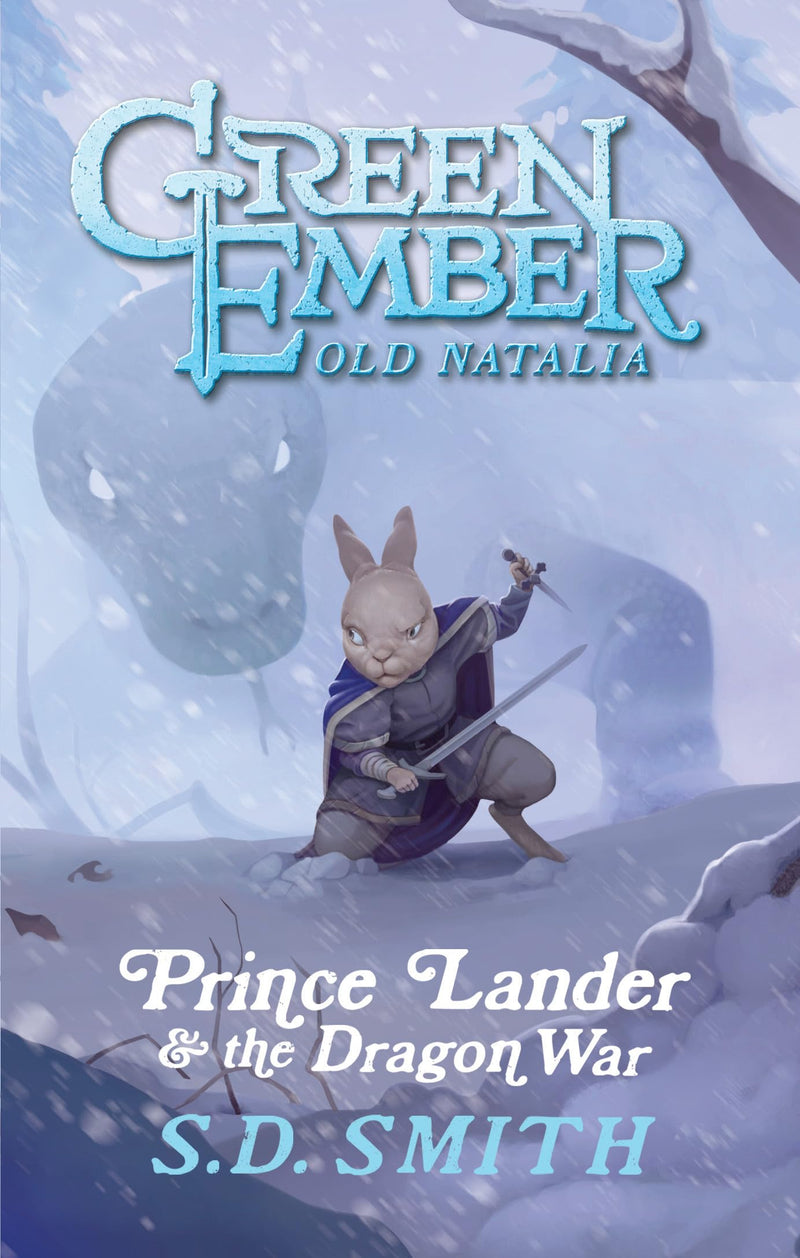 Prince Lander & the Dragon War (Book III) : Green Ember: Old Natalia