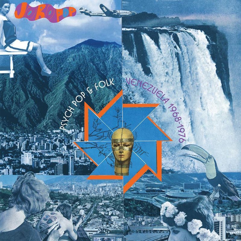 Joropop: Psych Pop & Folk: Venezuela 1968-1976