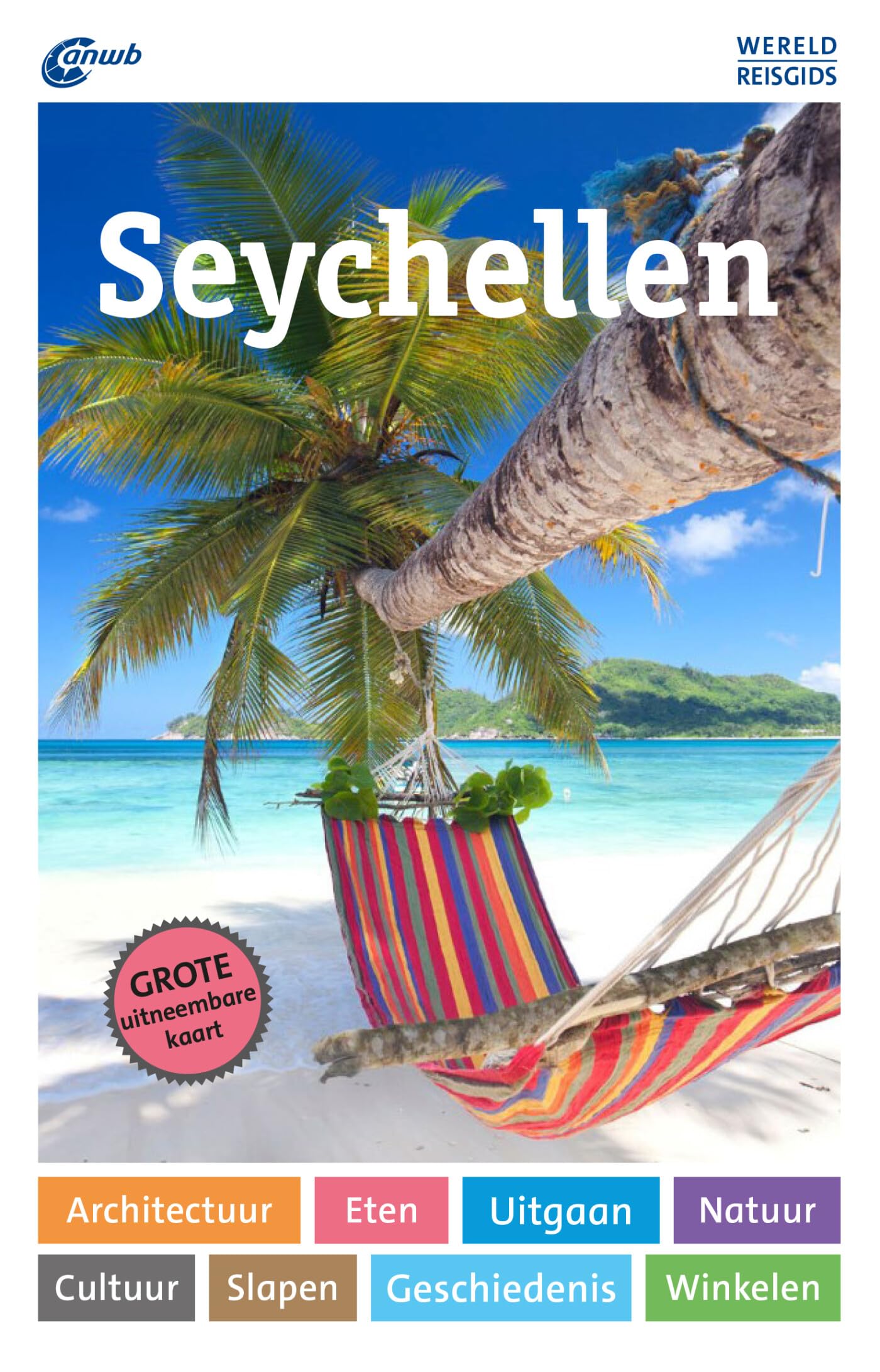 Anwb Wereldreisgids - Seychellen