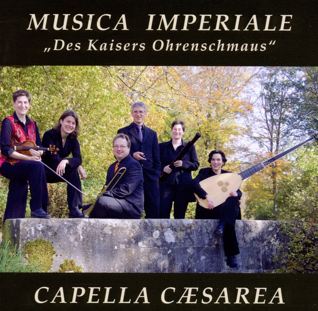 Musica Imperiale-des Kaisers Ohrenschmaus