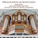 Orgelschätze: Arp Schnitger Orgel in Steinkirchen