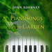 Pianosongs from the Garden