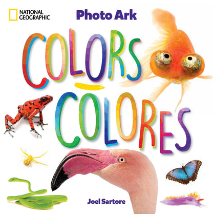 National Geographic Photo Ark Colors / Colores: Board Book: Bilingual English-Spanish (The Photo Ark