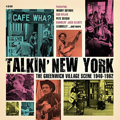 Talkin' New York: The Greenwich Village Scene 1940-1962