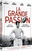 La Grande Passion