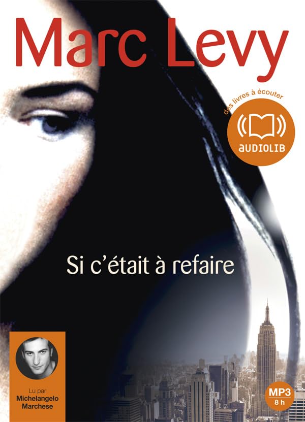 Si c'�tait � Refaire