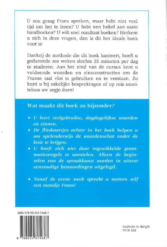 Snel en vlot Frans leren spreken en begrijpen: In 6 weken 35 minuten per dag een taal leren. (Teach yourself