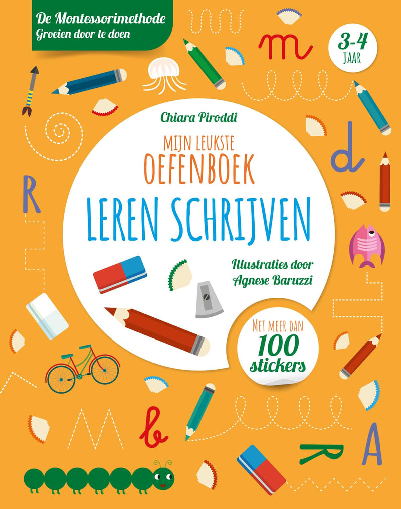 Mijn leukste oefenboek leren schrijven: Met meer dan 100 stickers