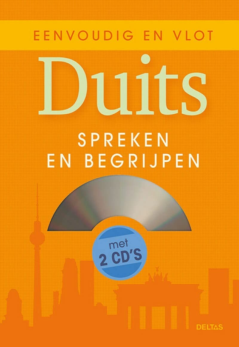 Eenvoudig en vlot Duits spreken en begrijpen