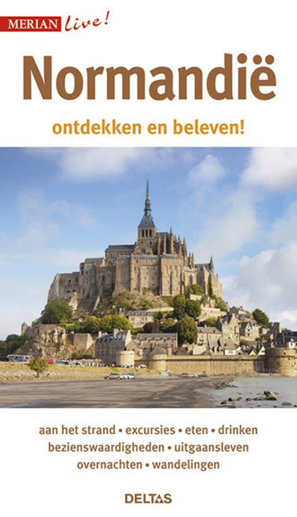 Normandie: ontdekken en beleven! (Merian live!