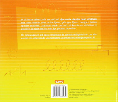 Eerste stappen naar schrijven: 5-6 jaar: 3de kleuterklas - groep 2 (Mijn oefenschrift