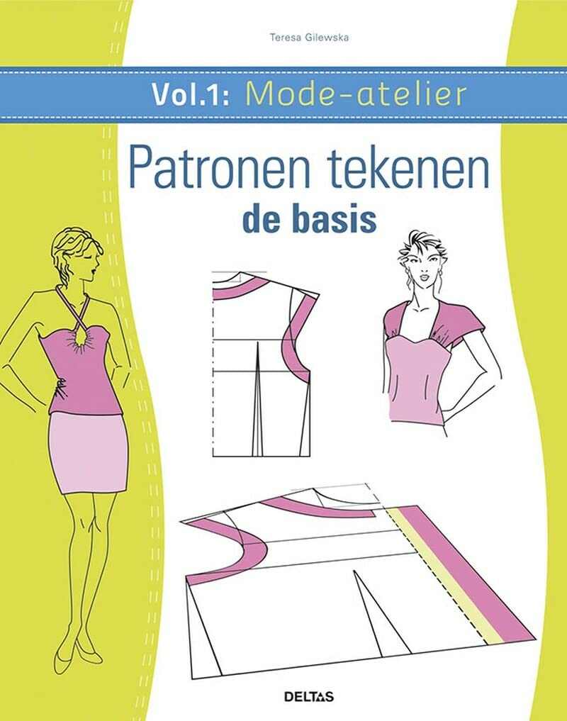 vol.1 - Patronen tekenen - de basis (Mode-atelier, 1