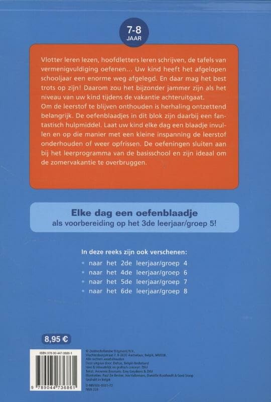 herhalingsoefeningen taal en rekenen. Naar het 3de leerjaar, naar groep 5 (Vakantie oefenblaadjes