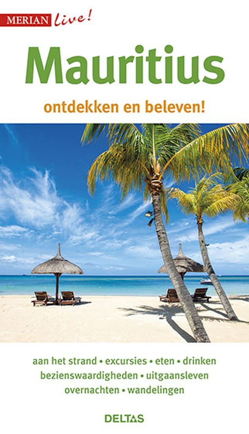 Mauritius: Mauritius ontdekken en beleven! (Merian live!