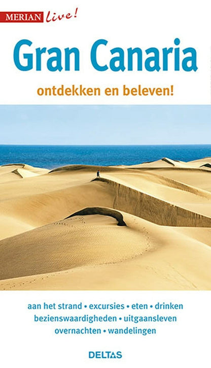 Gran Canaria: Gran Canaria ontdekken en beleven! (Merian live!