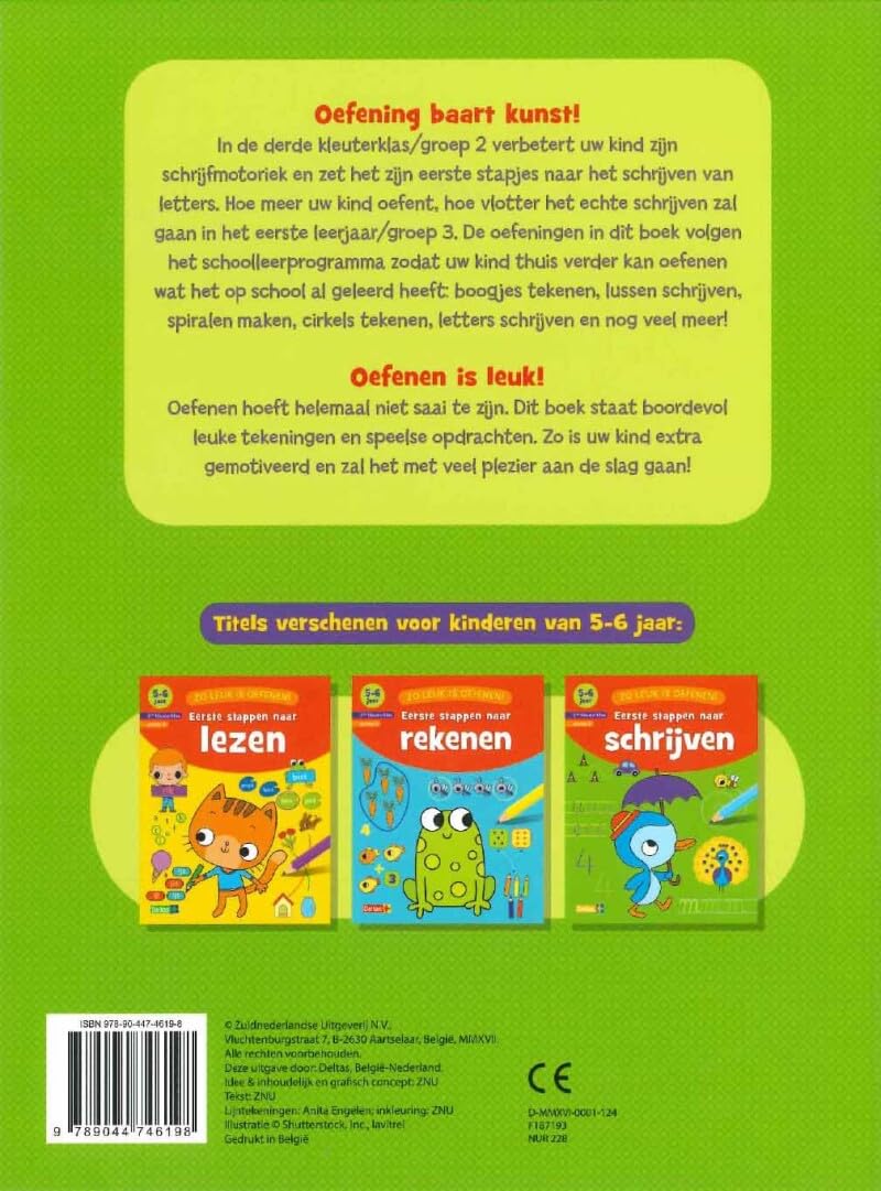 Eerste stappen naar schrijven (5-6 j.): 5-6 jaar (Zo leuk is oefenen!