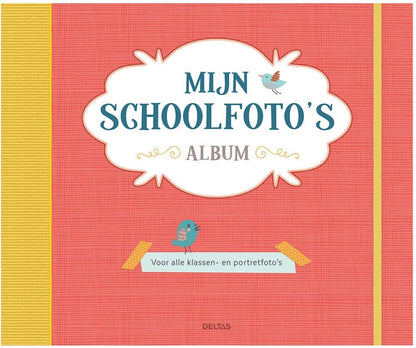 Mijn schoolfoto's album: voor alle klassen- en portretfoto's