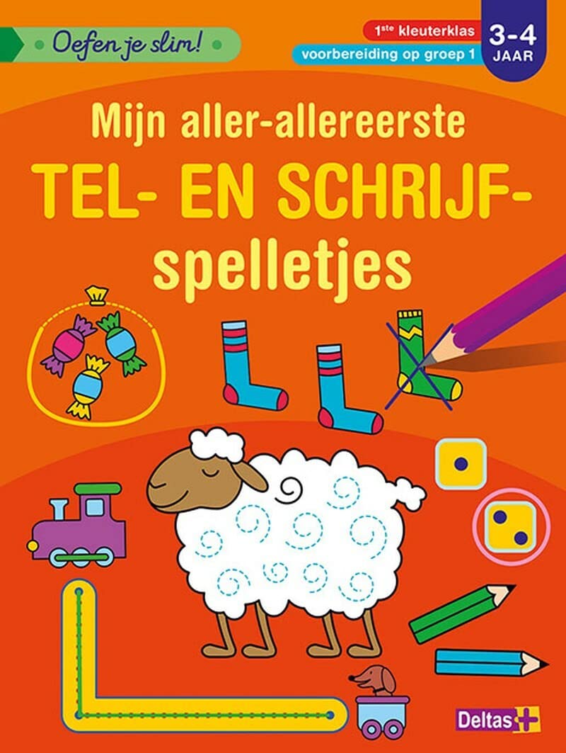 Oefen je slim! Mijn aller-allereerste tel- en schrijfspelletjes (3-4 j.): 1ste kleuterklas - voorbereiding op groep 1