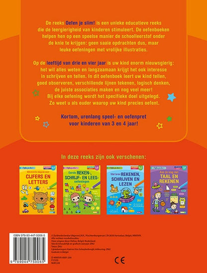 Oefen je slim! Mijn aller-allereerste tel- en schrijfspelletjes (3-4 j.): 1ste kleuterklas - voorbereiding op groep 1