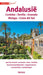 Andalusië: Cordoba, Sevilla, Granada, Malaga, Costa del Sol (Merian live!