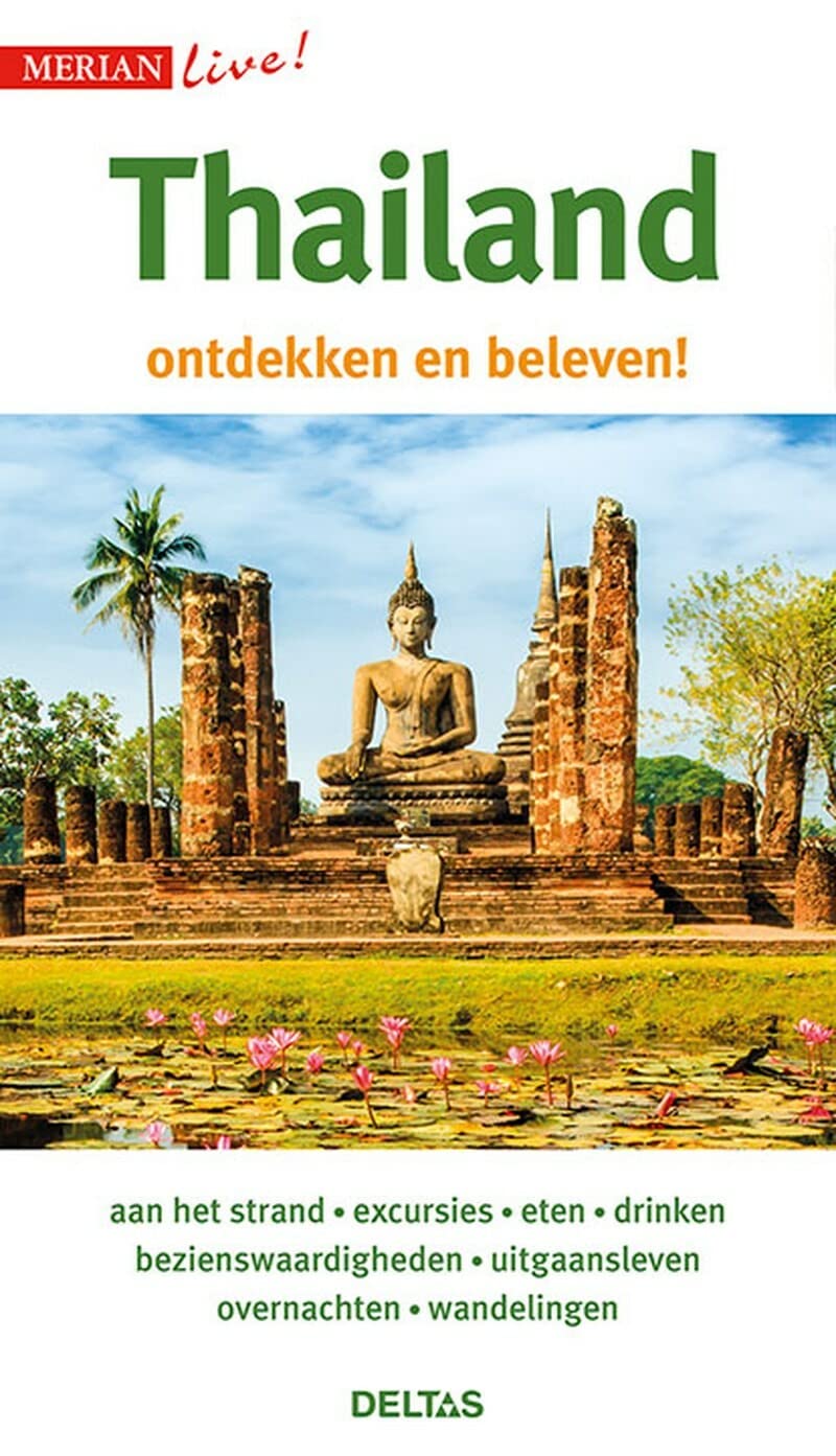 Thailand: Thailand ontdekken en beleven! (Merian live!