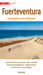 Fuerteventura: Fuerteventura ontdekken en beleven! (Merian live!