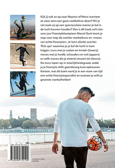 Freestyle voetbaltrucs: leer stap voor stap de beste tricks van een echte freestylekampioen