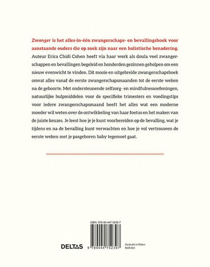 Zwanger: de moderne gids over de zwangerschap, bevalling en de eerste weken met je baby - én hoe je goed voor jezelf kunt zorgen