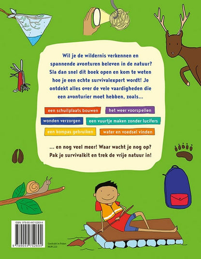 Het grote natuur survivalboek voor kinderen: overlevingstechnieken - spoorzoeken - dieren spotten - de natuur ontdekken