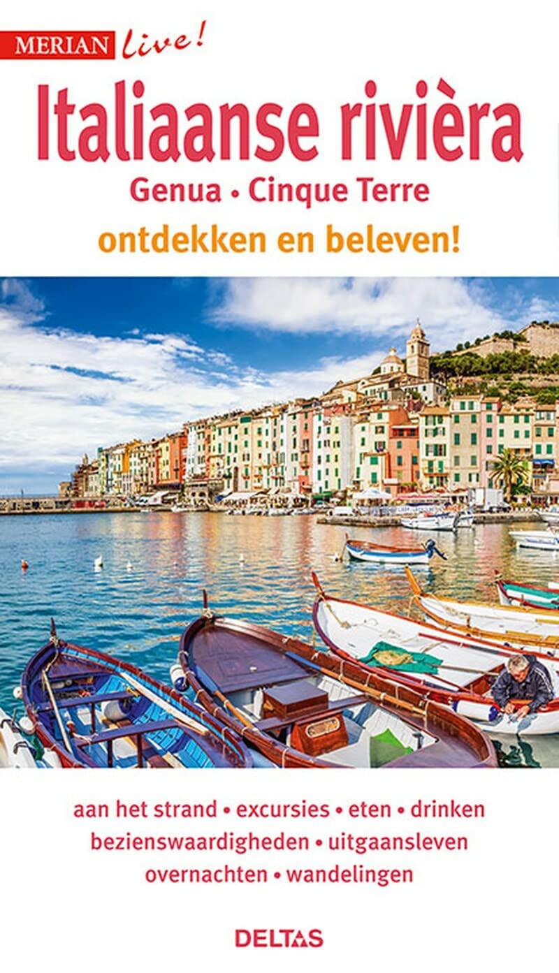 Italiaanse Rivièra: Genua, Cinque Terre : ontdekken en beleven! (Merian live!