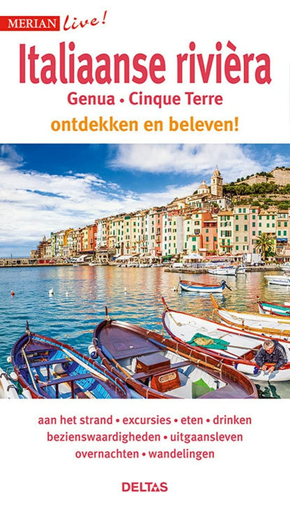 Italiaanse Rivièra: Genua, Cinque Terre : ontdekken en beleven! (Merian live!