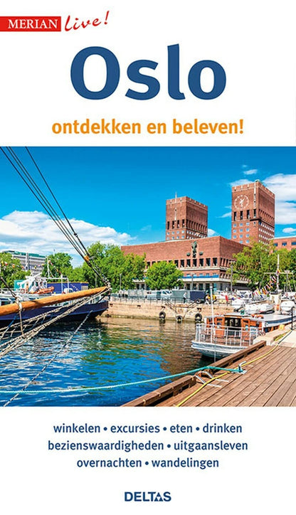 Oslo: ontdekken en beleven! (Merian live!