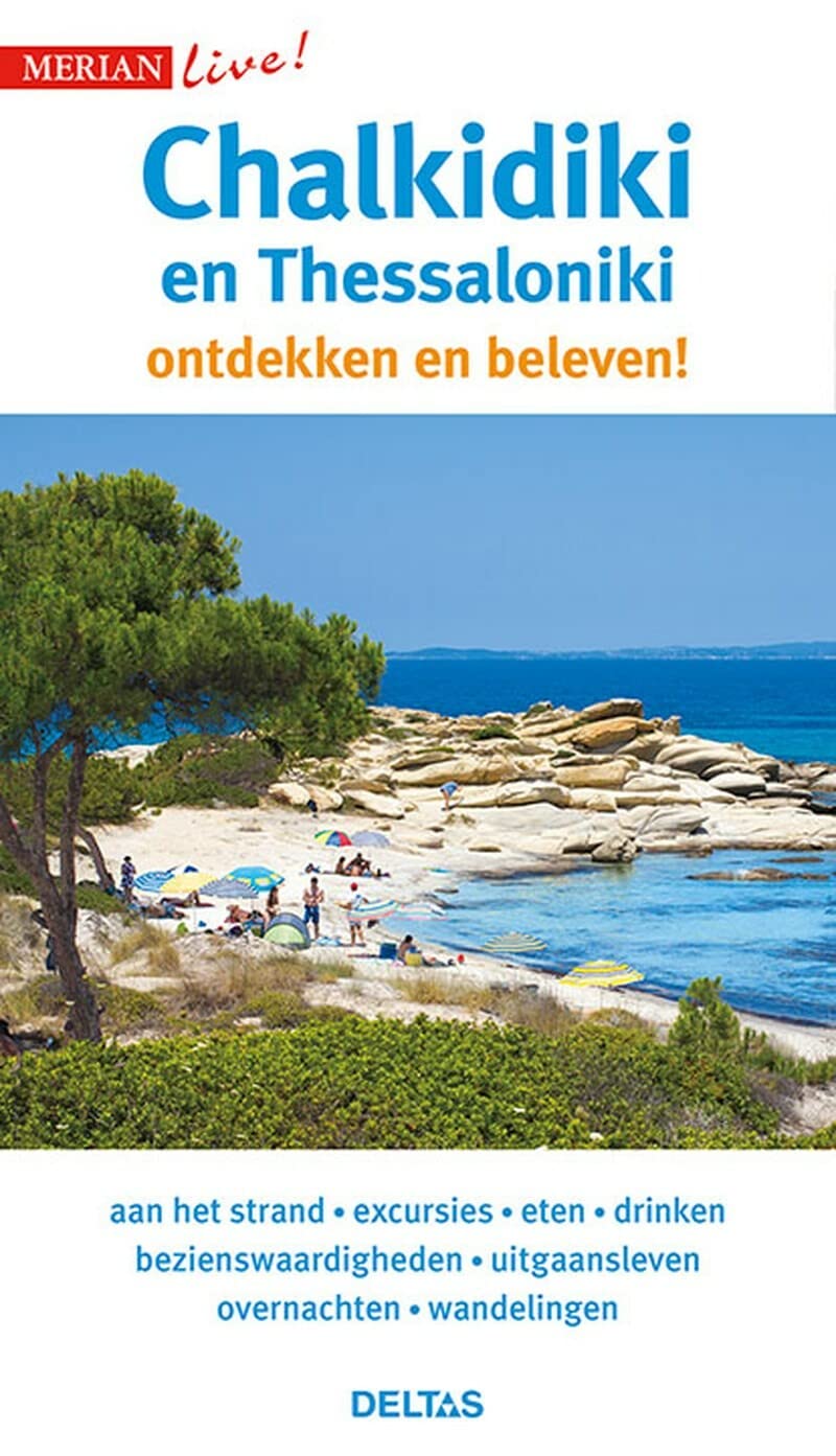 Chalkidiki en Thessaloniki: ontdekken en beleven! (Merian live!