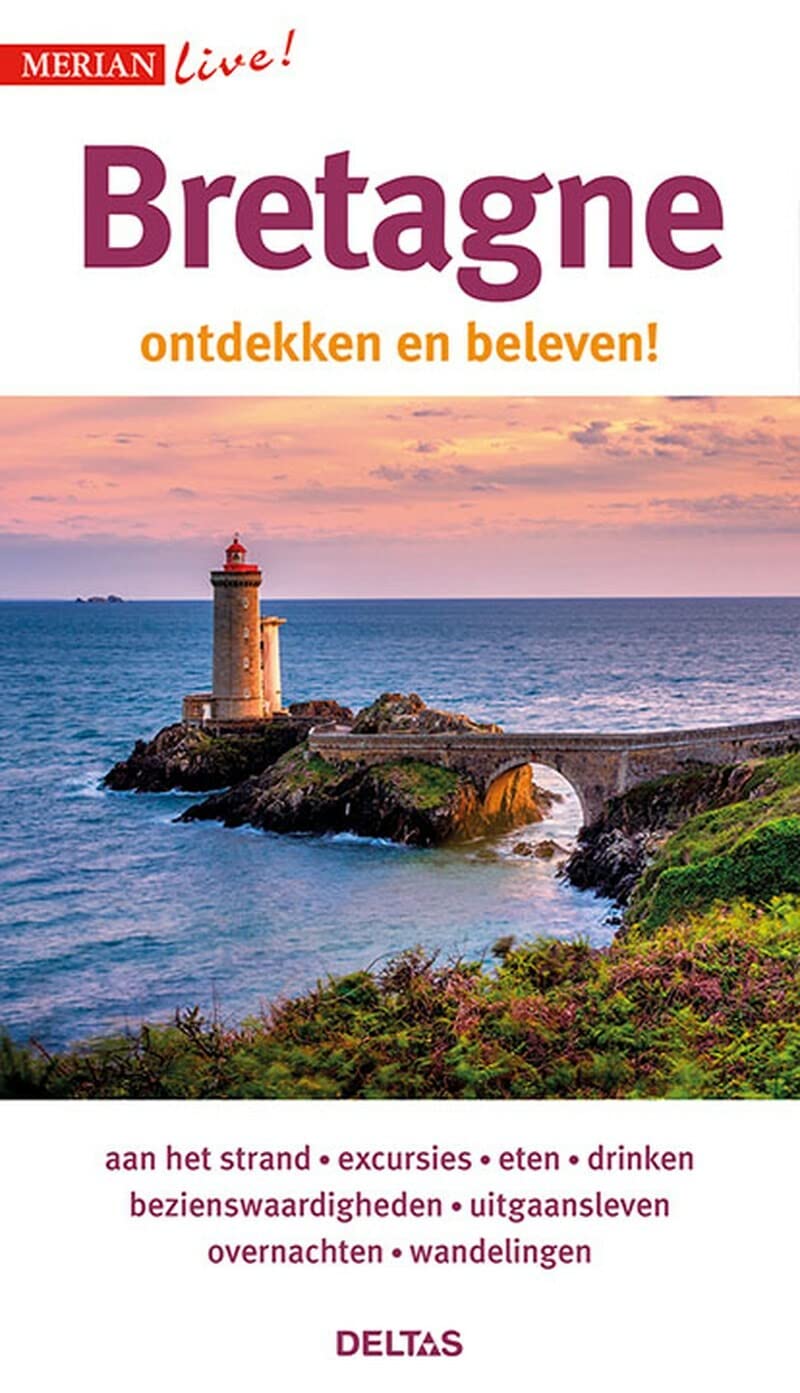 Bretagne: ontdekken en beleven! (Merian live!