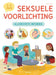Seksuele voorlichting: allereerste infoboek