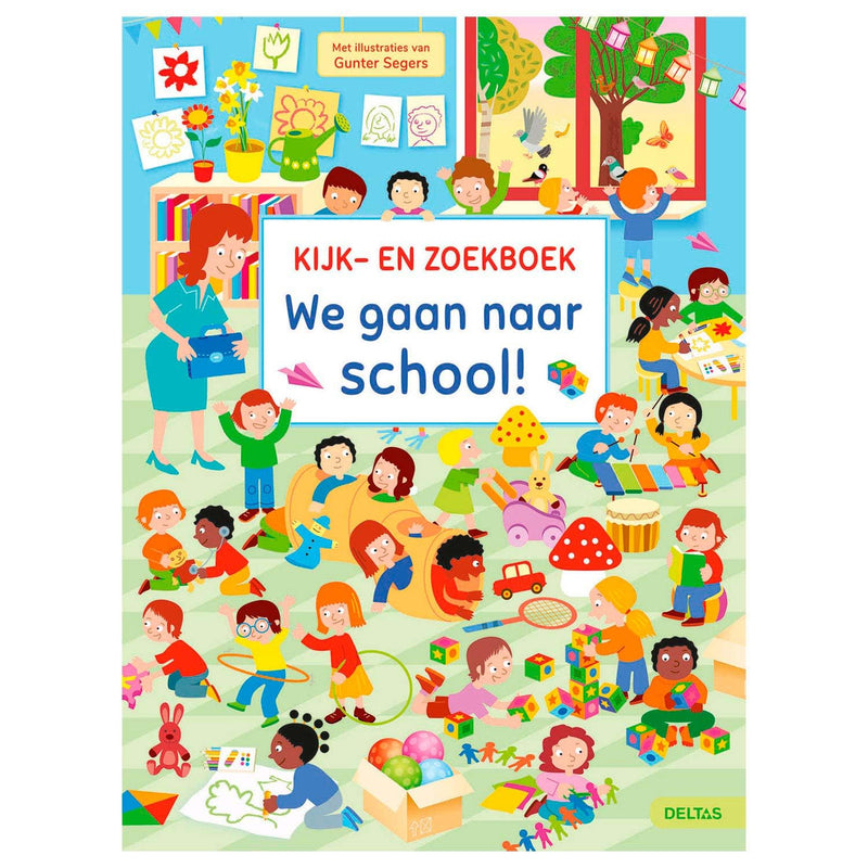 We gaan naar school!: kijk- en zoekboek