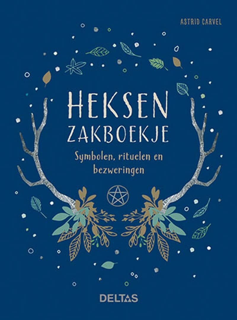 Heksenzakboekje: symbolen, rituelen en bezweringen
