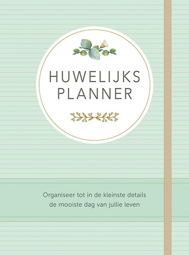 Huwelijksplanner: Organiseer tot in de kleinste details de mooiste dag van jullie leven