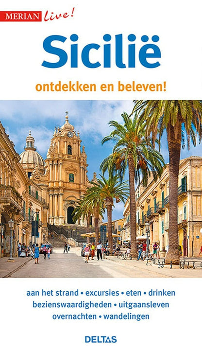 Sicilië: ontdekken en beleven! (Merian live!
