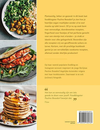 Verrukkelijk vegan: inspirerende recepten voor iedere gelegenheid