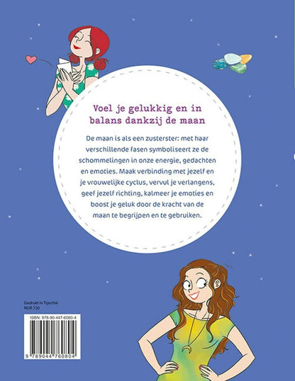 De energie van de maan: volg het ritme van de maan voor meer geluk en balans in je leven (Spiritueel leven