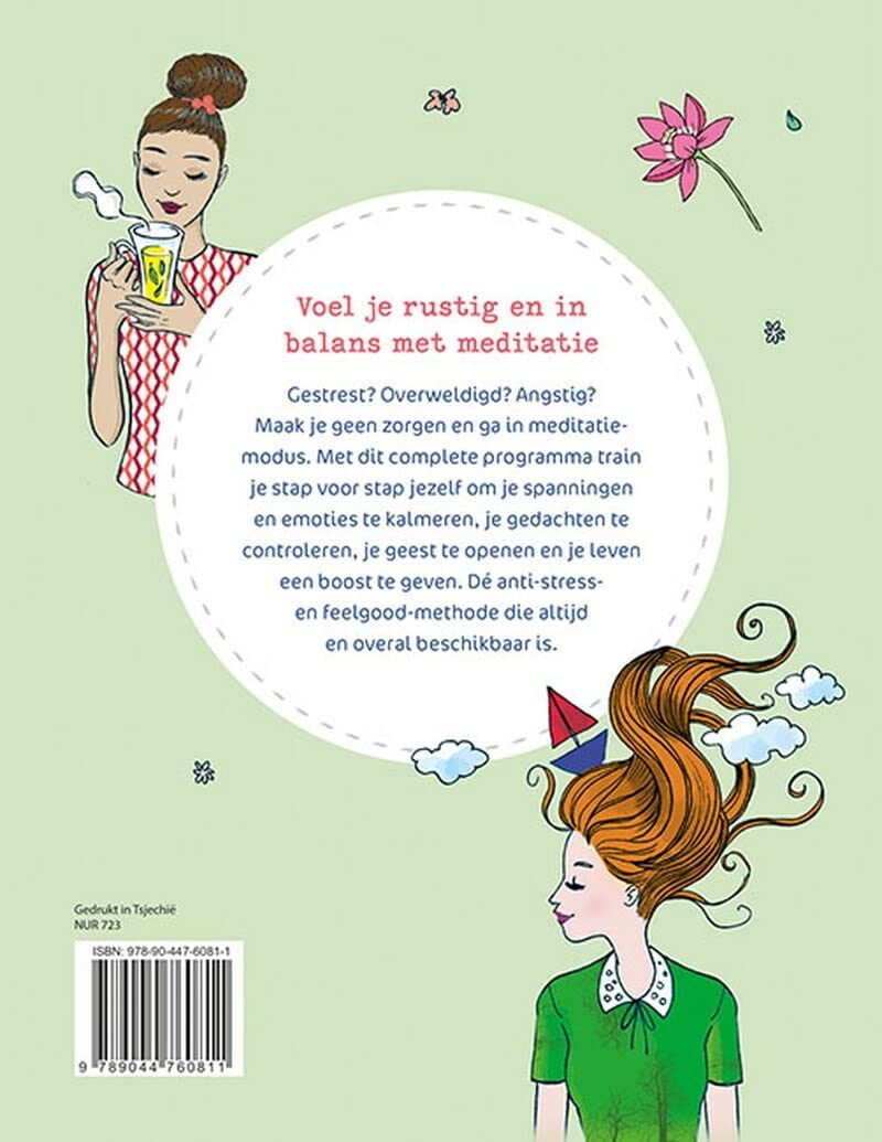 Meditatie voor elk moment: Ontdek hoe je mediteren gemakkelijk inpast in je dagelijks leven (Spiritueel leven