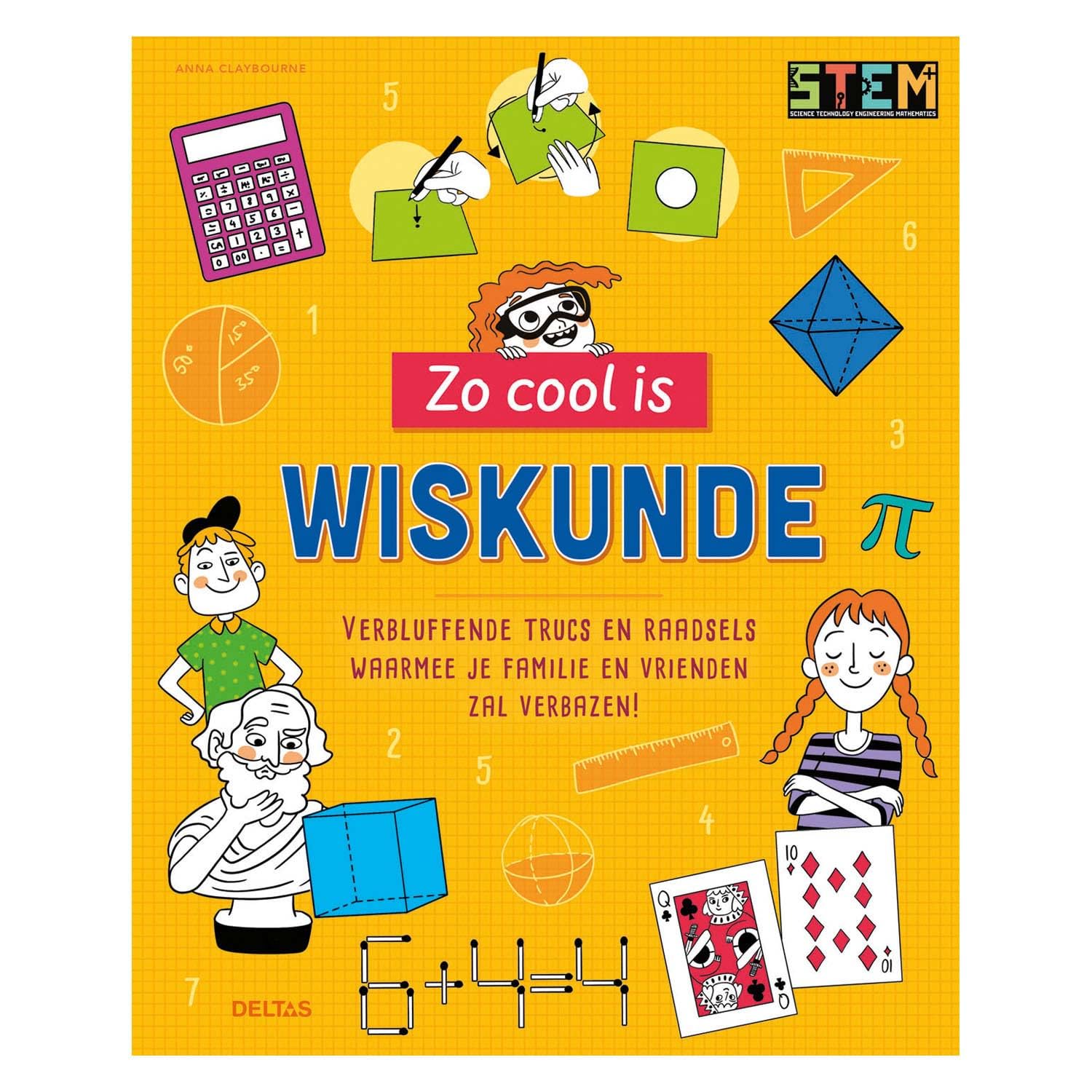 Zo cool is wiskunde: verbluffende trucs en proefjes waarmee je familie en vrienden zal verbazen!
