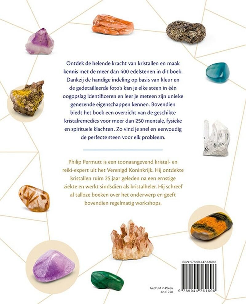 Compleet handboek kristallen: een overzicht van meer dan 400 helende stenen, hun eigenschappen en toepassingen