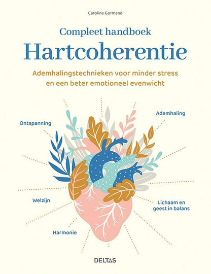 Compleet handboek hartcoherentie: ademhalingstechnieken voor minder stress en een beter emotioneel evenwicht