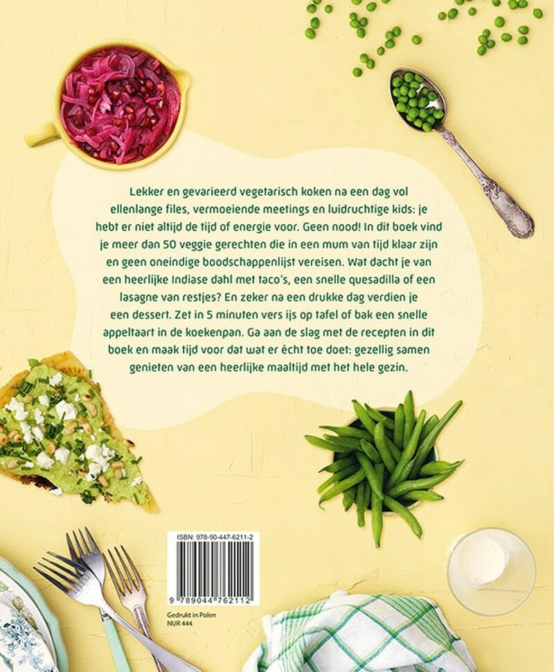 Lekker vegetarisch koken in weinig tijd: Heerlijke recepten voor het hele gezin