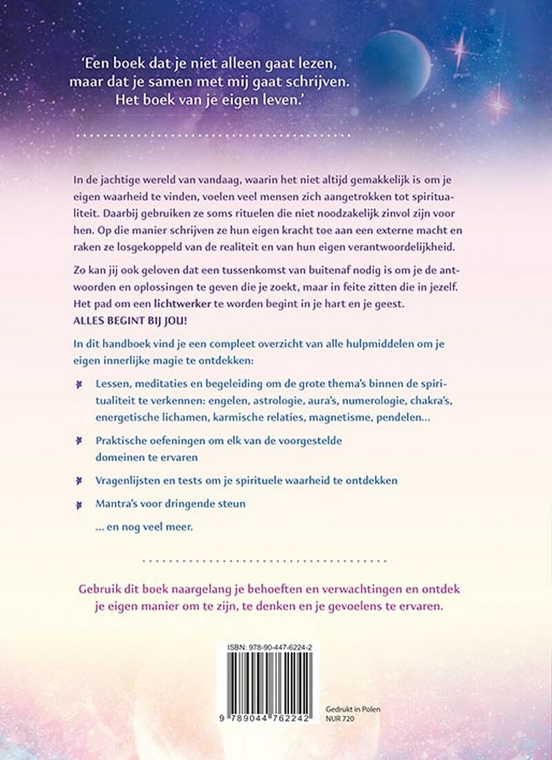 Compleet handboek voor de lichtwerker: ga op zoek naar de spirituele krachten in jezelf