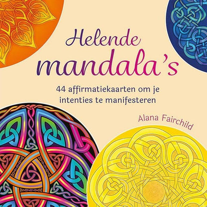 Helende mandala's - affirmatiekaarten: 44 affirmatiekaarten om je intenties te manifesteren